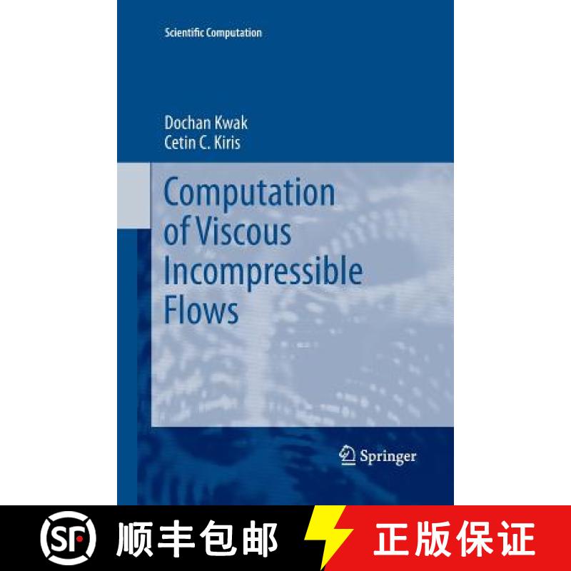 【3-4周达】Computation of Viscous Incompressible Flows [9789400734227]