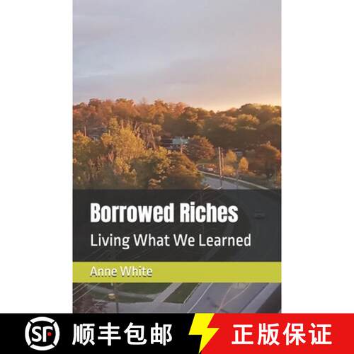 【3-4周达】Borrowed Riches: Living What We Learned [9781990258343]