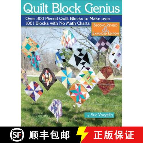 【3-4周达】Quilt Block Genius, Expanded Second Edition: Over 300 Pieced Quilt Blocks to Make 1001 Blo... [9781947163188]