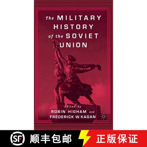 【3-4周达】The Military History of the Soviet Union [9780312293987]