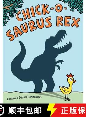 【3-4周达】Chick-O-Saurus Rex [9781442451865]