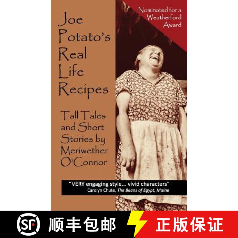 【3-4周达】Joe Potato's Real Life Recipes: Tall Tales and Short Stories [9780692278093]