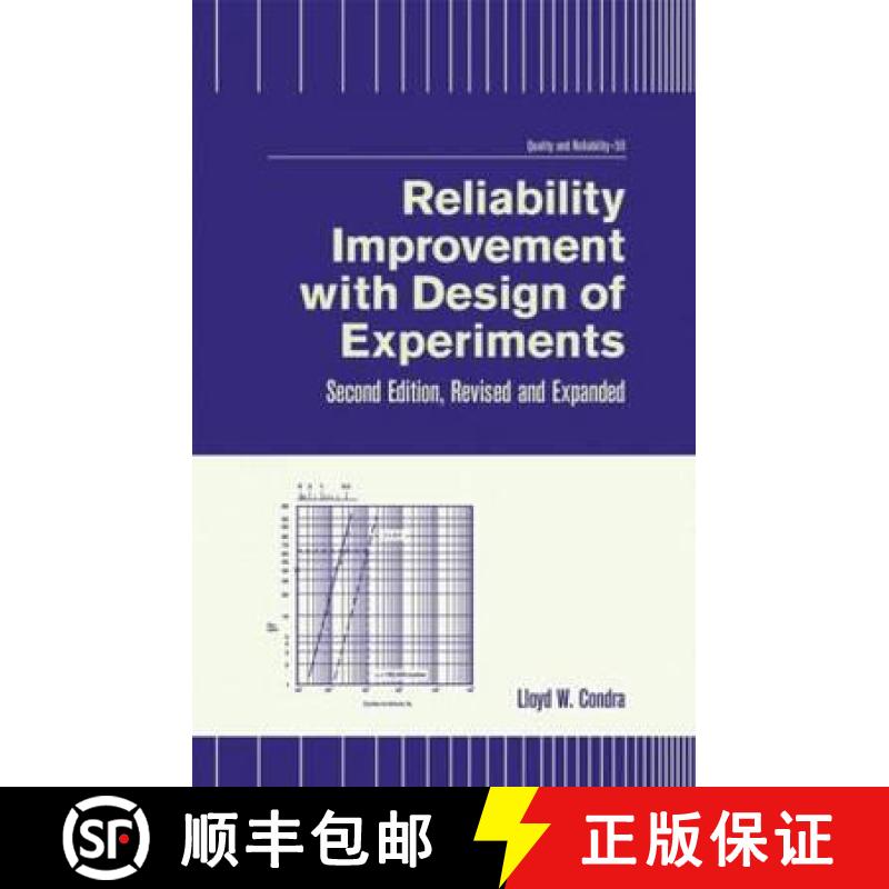 【3-4周达】Reliability Improvement with Design of Experiments: Second Edition, Revised and Expanded [9780824705275]