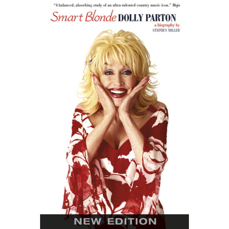 【4周达】Dolly Parton: Smart Blonde, the Life of: Smart Blonde, the Life of[9781783056224]-封面