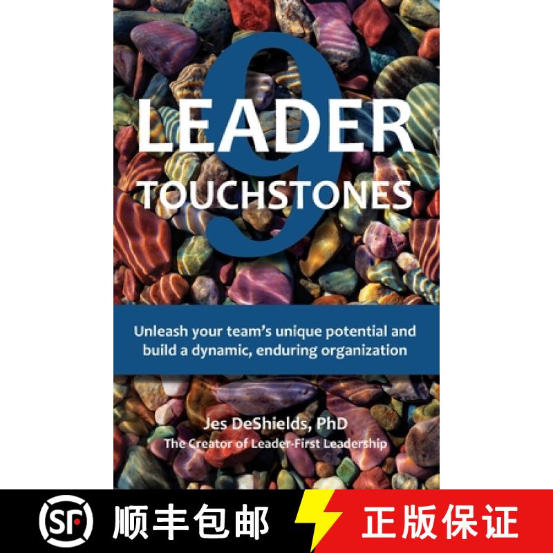 【2-3周达】9 Leader Touchstones: Unleash your team's unique potential and build a dynamic, enduring o... [9798988514114]