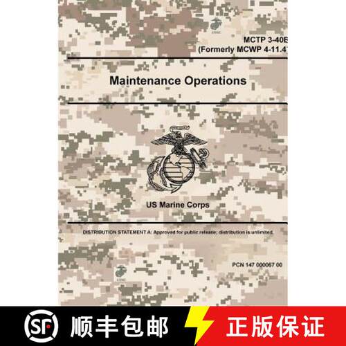 【3-4周达】Maintenance Operations - MCTP 3-40E (Formerly MCWP 4-11.4) [9780359097463]
