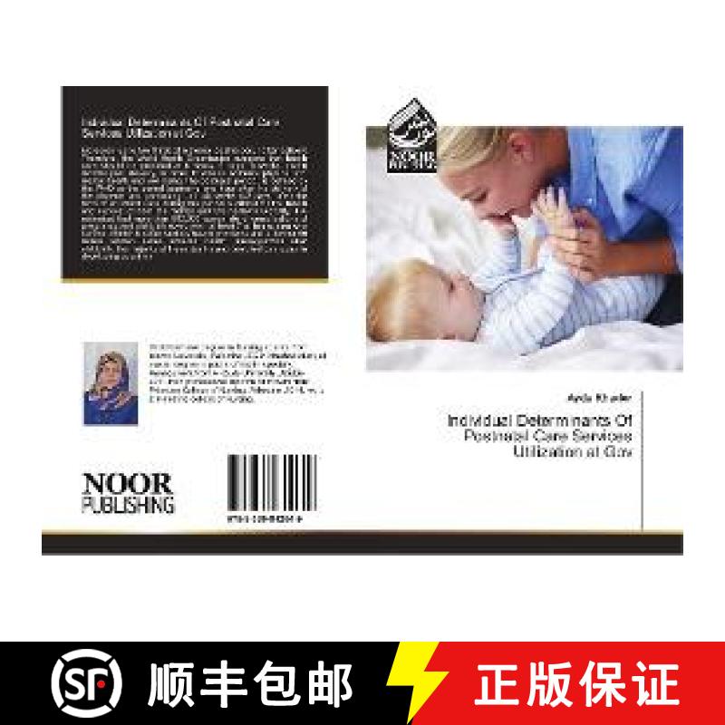 预订 Individual Determinants Of Postnatal Care Services Utilization at Gov [9783330842649]