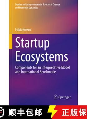 【3-4周达】Startup Ecosystems: Components for an Interpretative Model and International Benchmarks [9783031344169]