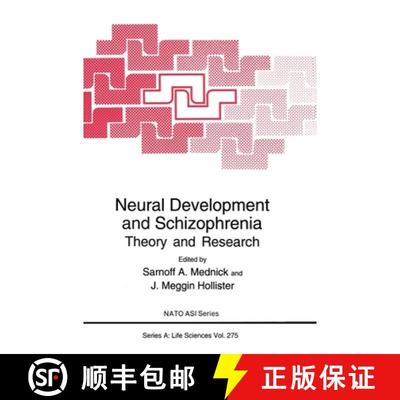 【3-4周达】Neural Development and Schizophrenia: Theory and Research - Proceedings of a NATO ASI Held... [9780306449963]