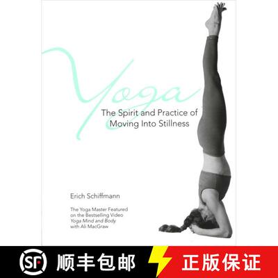 【3-4周达】Yoga The Spirit And Practice Of Moving Into Stillness [9780671534806]