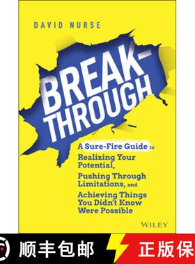 【3-4周达】Breakthrough: A Sure-Fire Guide to Realizing Your Potential, Pushing Through Limitations, ... [9781119853930]