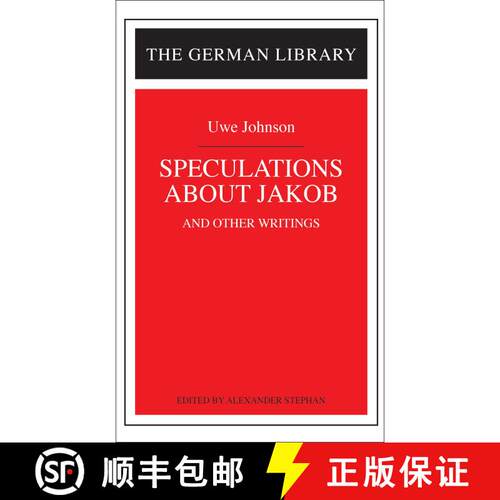 【3-4周达】精装 Speculations about Jakob: Uwe Johnson: and other writings [9780826409744]