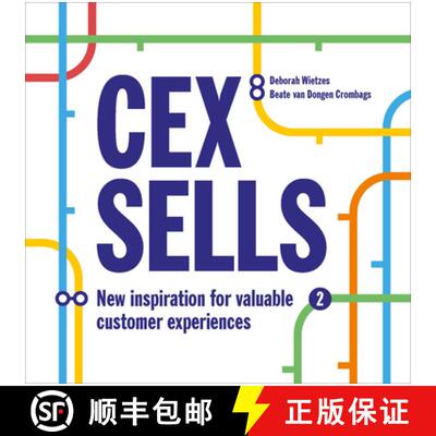 【3-4周达】Cex Sells: New Inspiration for Valuable Customer Experiences [9789063694449]