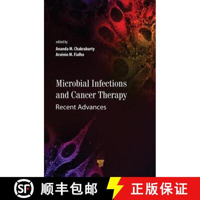 【3-4周达】精装 Microbial Infections and Cancer Therapy: Recent Advances [9789814774864]