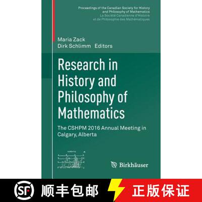 【3-4周达】Research in History and Philosophy of Mathematics : The CSHPM 2016 Annual Meeting in Calga... [9783319640938]