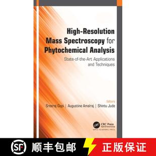 【3-4周达】High-Resolution Mass Spectroscopy for Phytochemical Analysis: State-Of-The-Art Application... [9781774638187]