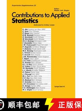 【3-4周达】Contribution to Applied Statistics: Dedicated to Professor Arthur Linder [9783034855150]