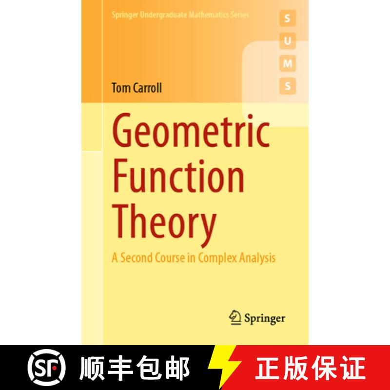 【3-4周达】Geometric Function Theory: A Second Course in Complex Analysis [9783031737268]