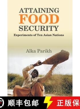 【3-4周达】Attaining Food Security : Experiments of Asian Nations [9789351281245]