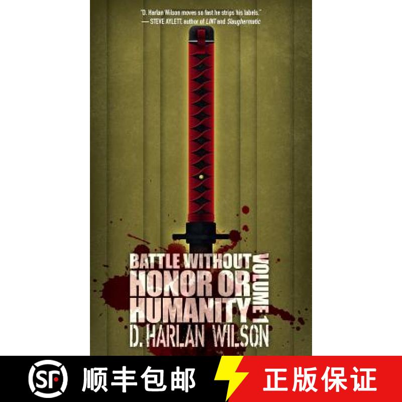 【2-3周达】Battle without Honor or Humanity: Volume 1 [9781935738763]