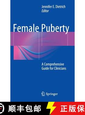 【3-4周达】Female Puberty : A Comprehensive Guide for Clinicians [9781493909117]