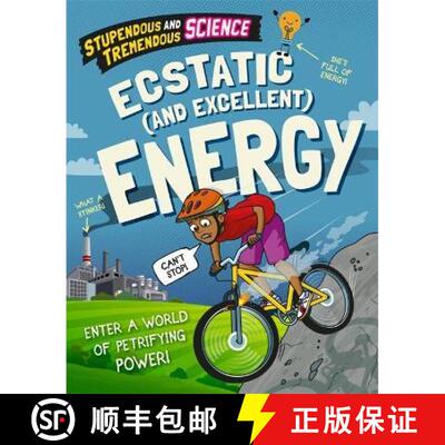 【3-4周达】精装 Stupendous and Tremendous Science: Ecstatic and Excellent Energy [9781526316028]