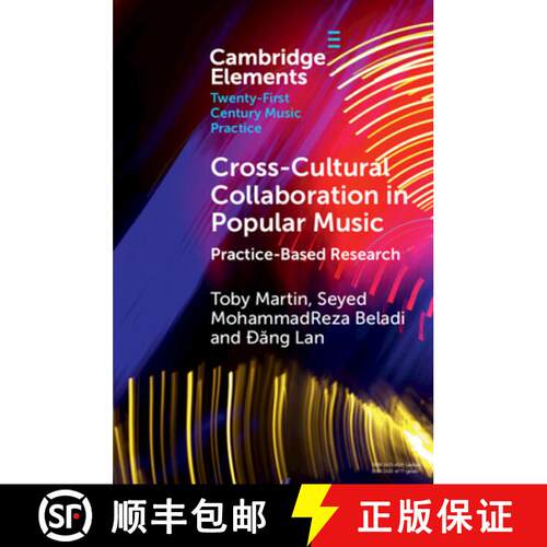 【3-4周达】Cross-Cultural Collaboration in Popular Music: Practice-Based Research [9781009358248]