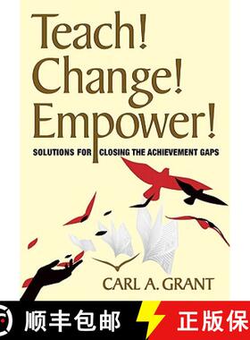 【3-4周达】Teach! Change! Empower!: Solutions for Closing the Achievement Gaps [9781412976497]