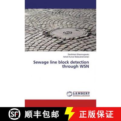 预订 Sewage line block detection through WSN [9786200086051]