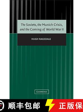 【3-4周达】The Soviets, the Munich Crisis, and the Coming of World War II [9780521099189]