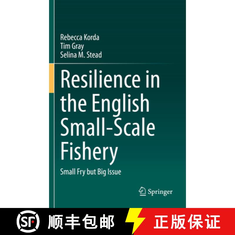 【3-4周达】Resilience in the English Small-Scale Fishery: Small Fry But Big Issue [9783030542474]