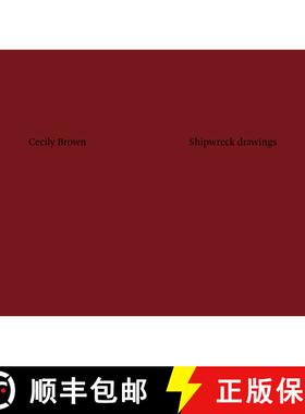 【3-4周达】Cecily Brown: Shipwreck Drawings [9781909932418]