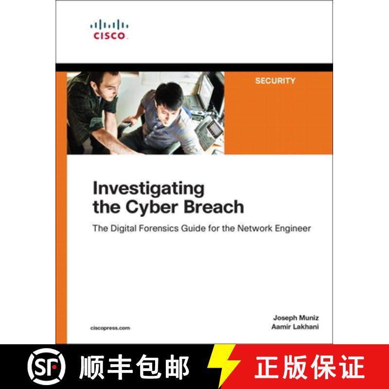 【3-4周达】Investigating the Cyber Breach: The Digital Forensics Guide for the Network Engineer [9781587145025]