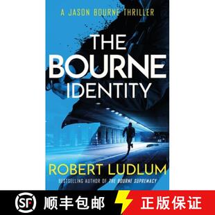 【3-4周达】The Bourne Identity : The first Jason Bourne thriller [9781409167860]