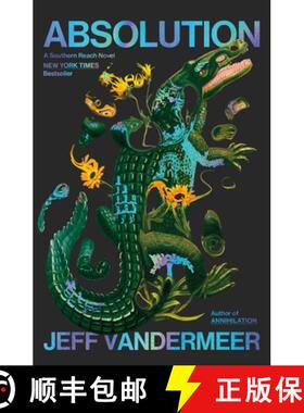 【3-4周达】Absolution: A Southern Reach Novel [9780374616595]