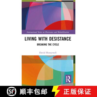 【3-4周达】Living with Desistance: Breaking the Cycle [9781032228457]