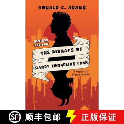 【3-4周达】The Mishaps of Hardy Cornelius Funk: A Graphic Perspective [9781959365464]
