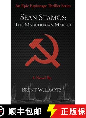 【3-4周达】Sean Stamos: The Manchurian Market [9780998205434]