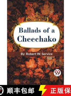 预订 Ballads of a Cheechako [9789357277907]
