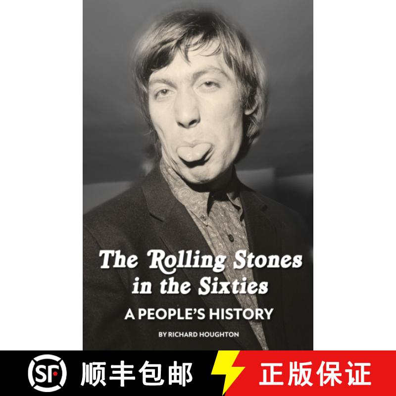 【3-4周达】Rolling Stones in the Sixties - A People's History [9781916889651]