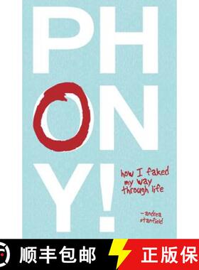 【3-4周达】Phony! : How I Faked My Way Through Life [9781591026556]