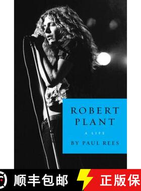 【3-4周达】Robert Plant: A Life [9780062281395]