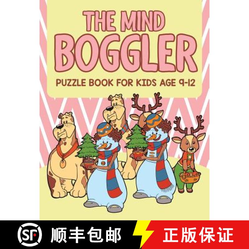 【3-4周达】The Mind Boggler: Puzzle Book For Kids Age 9 12 [9781682604489]