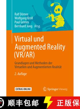 【3-4周达】Virtual und Augmented Reality (VR/AR) : Grundlagen und Methoden der Virtuellen und Augment... [9783662588604]