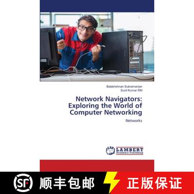 【3-4周达】Network Navigators: Exploring the World of Computer Networking [9786207807277]