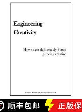 【3-4周达】Engineering Creativity: How to get Deliberately Better at being Creative [9798989014101]