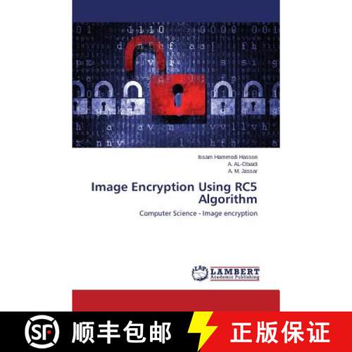 预订 Image Encryption Using RC5 Algorithm [9783659669910]