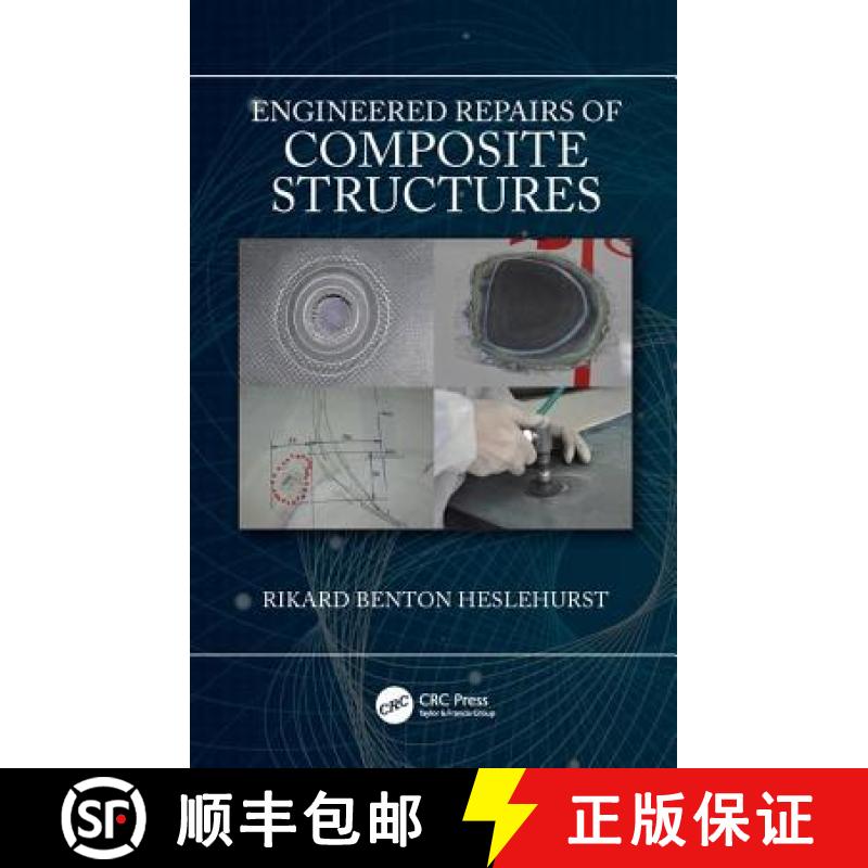 【3-4周达】Engineered Repairs of Composite Structures [9781498726269]