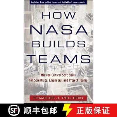 【3-4周达】How Nasa Builds Teams:  Mission Critical Soft Skills For Scientists, Engineers, And Projec... [9780470456484]