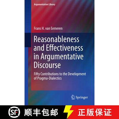 【3-4周达】Reasonableness and Effectiveness in Argumentative Discourse : Fifty Contributions to the D... [9783319209548]